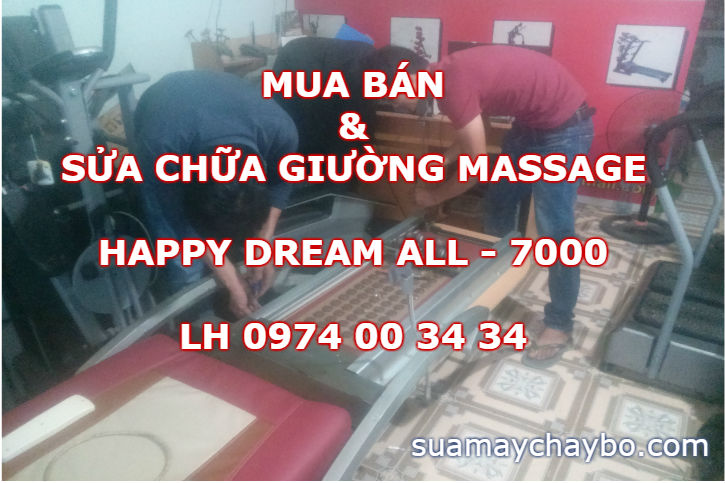 Sửa giường massage Happy Dream All 7000